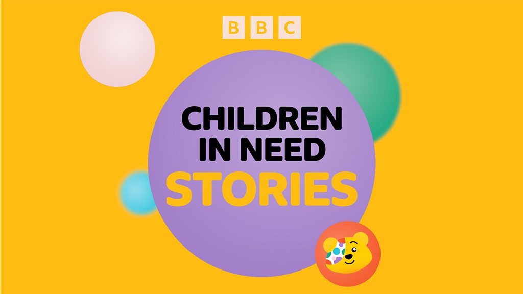 You are currently viewing BBC Children in Need Stories