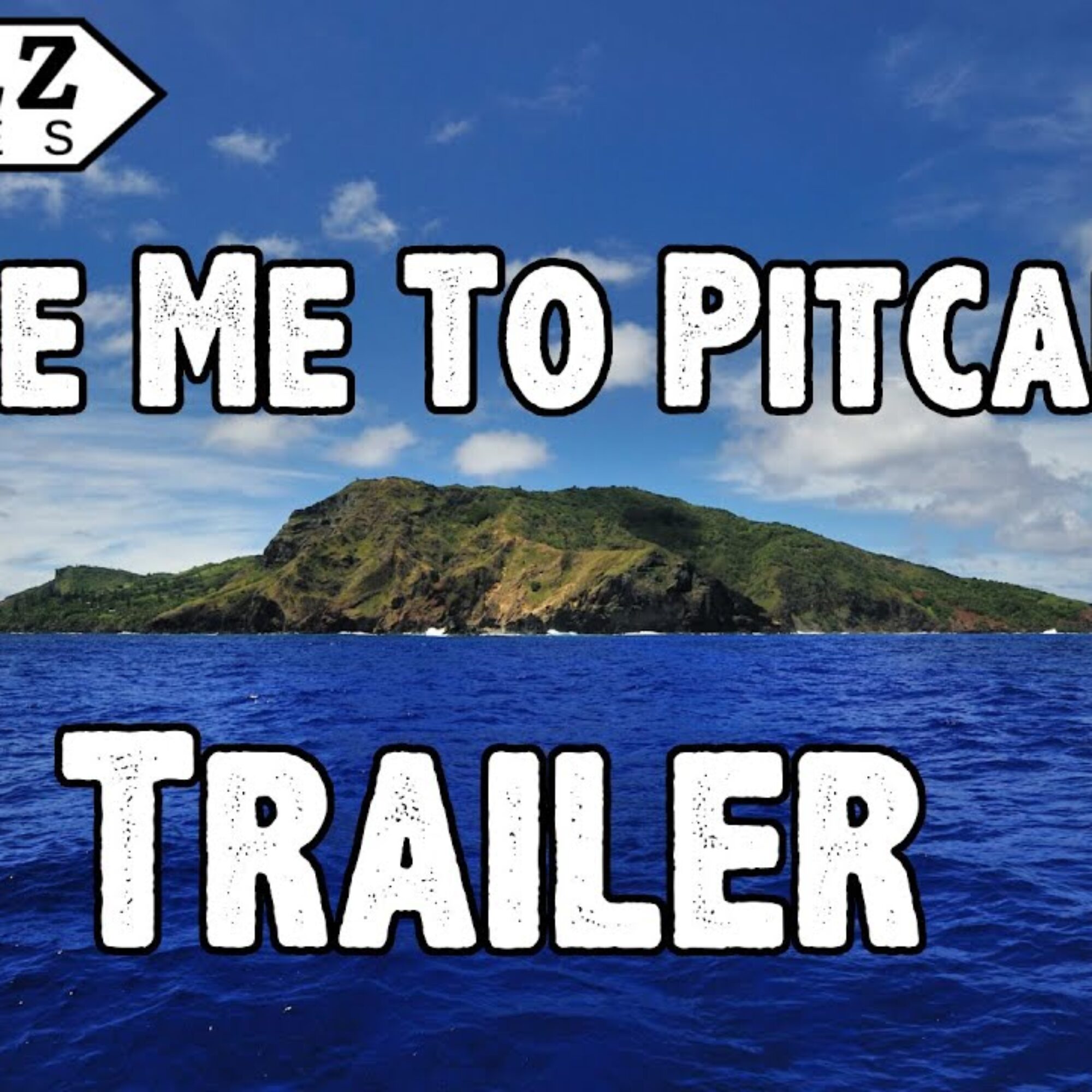 Take Me to Pitcairn – TRAILER